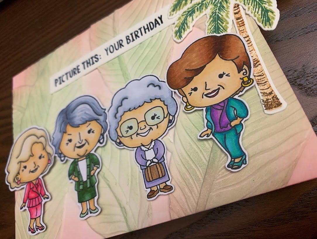 "Golden Girls" Theme Card (Birthday)