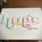 Hugs Typography (Love Themed Card)