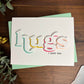 Hugs Typography (Love Themed Card)