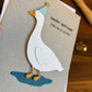 Silly Goose (Birthday Card)