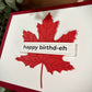 Canada Flag Pun (Birthday Card)