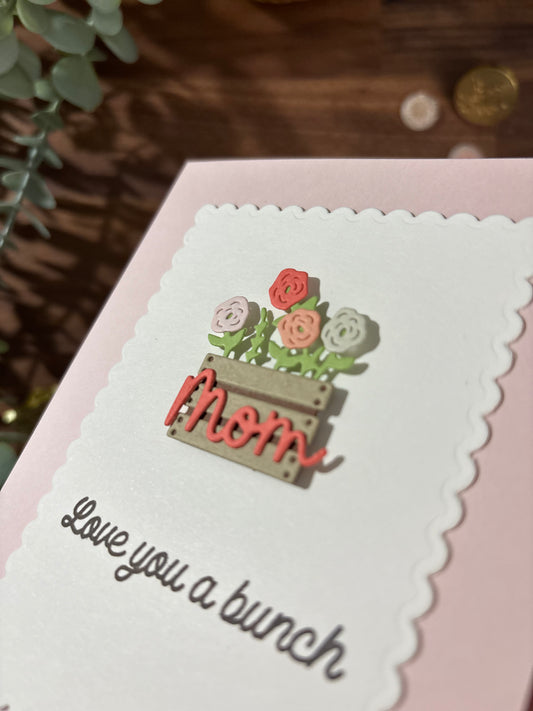 Flower Crate (Mother's Day / Mom Card)