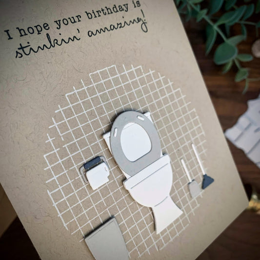Toilet Humour Card (Birthday)